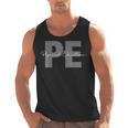 Physical Education PE Teacher Phys Ed Student Grad Men Tank Top, Pe Teacher Gifts, trending gift Physical Education PE Teacher Phys Ed Student Grad Men Tank Top, Pe Teacher Gifts, trending gift