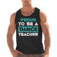 Proud Dance Instructor Choreographer Dance Teacher Men Tank Top, trending gift Proud Dance Instructor Choreographer Dance Teacher Men Tank Top, trending gift