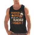 Pumpkin Spice Gives Me Teacher Powers Fall Thanksgiving Men Women Men Tank Top, trending gift Pumpkin Spice Gives Me Teacher Powers Fall Thanksgiving Men Women Men Tank Top, trending gift