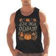 Que Pasa Calabaza Shirt Spanish Teacher Men Tank Top, trending gift