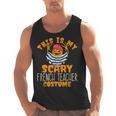 This Is My Scary French Teacher Costume Halloween Men Tank Top, trending gift