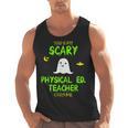 Scary Physical Education Ed Teacher Costume Halloween Easy Men Tank Top, trending gift Scary Physical Education Ed Teacher Costume Halloween Easy Men Tank Top, trending gift