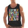 In My Social Studies Teacher Era Cute Social Studies Teacher Men Tank Top, trending gift