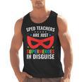 SPED Teacher Are Just Superheroes Disguise Special Education Men Tank Top, trending gift SPED Teacher Are Just Superheroes Disguise Special Education Men Tank Top, trending gift
