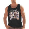 Spooky Science Teacher Halloween Science Teaching For Men Women Men Tank Top, Science Teacher Gifts, trending gift