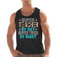 Super Teacher By Day Super Tired By Night Superhero Teacher Men Women Men Tank Top, Super Teacher Gifts, trending gift Super Teacher By Day Super Tired By Night Superhero Teacher Men Women Men Tank Top, Super Teacher Gifts, trending gift