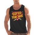 Super Teacher Superhero Back To School Teacher's Men Tank Top, Super Teacher Gifts, trending gift Super Teacher Superhero Back To School Teacher's Men Tank Top, Super Teacher Gifts, trending gift