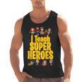 I Teach Super Heroes Comic Book Hero Teacher School Men Tank Top, Super Teacher Gifts, trending gift I Teach Super Heroes Comic Book Hero Teacher School Men Tank Top, Super Teacher Gifts, trending gift