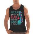 Teacher Dinosaurs Didnt Read Look What Happened Book Reading Men Tank Top, trending gift Teacher Dinosaurs Didnt Read Look What Happened Book Reading Men Tank Top, trending gift