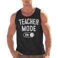 Teacher Mode On School Education Educator Men Tank Top, trending gift Teacher Mode On School Education Educator Men Tank Top, trending gift
