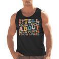 I Tell Young People About Dead People Groovy History Teacher Men Tank Top, History Teacher Gifts, Groovy Teacher Gifts, trending gift