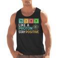 Think Like A Proton Stay Positive Science Teacher Men Tank Top, Science Teacher Gifts, trending gift Think Like A Proton Stay Positive Science Teacher Men Tank Top, Science Teacher Gifts, trending gift