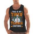 This Is My Tired Teacher Costume Halloween Costumes Men Tank Top, trending gift This Is My Tired Teacher Costume Halloween Costumes Men Tank Top, trending gift