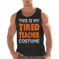 This Is My Tired Teacher Costume Quick Easy Lazy Halloween For Men Women Men Tank Top, trending gift