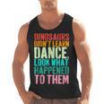 Vintage Dinosaurs Didn't Learn Dance Dance Teacher Men Tank Top, trending gift Vintage Dinosaurs Didn't Learn Dance Dance Teacher Men Tank Top, trending gift