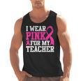 I Wear Pink For My Teacher Breast Cancer Awareness Men Tank Top, trending gift