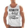 Athlete Plus Artist Equals Dancer Ballerina Teacher Student For Men Women Kids Men Tank Top, trending gift