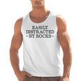 Easily Distracted By Rocks Rock Lover Geology Teacher Men Tank Top, trending gift Easily Distracted By Rocks Rock Lover Geology Teacher Men Tank Top, trending gift