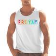 Happy Fri Yay Teacher Friday Men Tank Top, trending gift Happy Fri Yay Teacher Friday Men Tank Top, trending gift