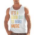 It's A Good Day To Make Music Music Lover Teacher Men Tank Top, trending gift It's A Good Day To Make Music Music Lover Teacher Men Tank Top, trending gift