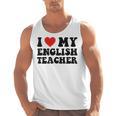 I Love My English Teacher Heart English Language Teachers For Men Women Kids Men Tank Top, English Teacher Gifts, trending gift I Love My English Teacher Heart English Language Teachers For Men Women Kids Men Tank Top, English Teacher Gifts, trending gift