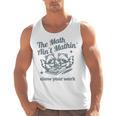 The Math Ain't Mathing Math Teacher Sarcastic Raccoon Men Tank Top, trending gift The Math Ain't Mathing Math Teacher Sarcastic Raccoon Men Tank Top, trending gift
