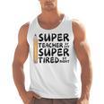 Super Teacher By Day Super Tired By Night Back To School Men Tank Top, Super Teacher Gifts, trending gift Super Teacher By Day Super Tired By Night Back To School Men Tank Top, Super Teacher Gifts, trending gift