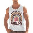 Teacher-TShirt I Like Big Books & I Cannot Lie Reading For Women Men Tank Top, trending gift Teacher-TShirt I Like Big Books & I Cannot Lie Reading For Women Men Tank Top, trending gift