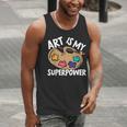 Art Is My Superpower Art Teacher Artist Painter Painting Men Tank Top, funny gift