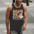 Bruh We Out Teacher Retro Last Day Of School Boys Girls Kids Men Tank Top, funny gift Bruh We Out Teacher Retro Last Day Of School Boys Girls Kids Men Tank Top, funny gift