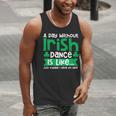 A Day Without Irish Dance Step Dance Teacher Irish Dancer Men Tank Top, funny gift A Day Without Irish Dance Step Dance Teacher Irish Dancer Men Tank Top, funny gift