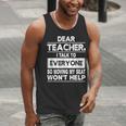 Dear Teacher i Talk To Everyone Funny Back To School Men Tank Top, funny gift