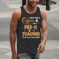 I Don't Need A Costume I'm A Pre-K Teacher Halloween Men Women Men Tank Top, funny gift
