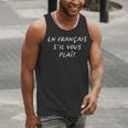 En Francais S'Il Vous Plait French Teacher Back To School Men Tank Top, funny gift