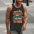 English Teacher Dinosaurs Didn’t Read What Happened To Them Men Tank Top, English Teacher Tank Tops, funny gift