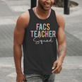 FACS Teacher Squad Colorful Appreciation Day Back To School Men Women Girls Kids Men Tank Top, funny gift