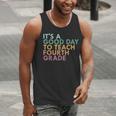 It's A Good Day To Teach Fourth Grade 4th Grade Teacher Men Tank Top, 4th Grade Teacher Tank Tops, funny gift