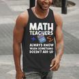 Mathematics Teachers Math Teacher For Men Women Men Tank Top, funny gift Mathematics Teachers Math Teacher For Men Women Men Tank Top, funny gift