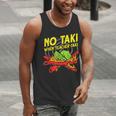 No Taki When Teacher Taki Education Classroom Teacher For Men Women Girls Kids Men Tank Top, funny gift