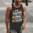 PE Coach PE Teacher Like Normal Teacher But Cooler Men Tank Top, Pe Teacher Tank Tops, funny gift PE Coach PE Teacher Like Normal Teacher But Cooler Men Tank Top, Pe Teacher Tank Tops, funny gift