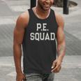 PE SQUAD Physical Education PE Teacher Team Kids Gym Crew Men Tank Top, Pe Teacher Tank Tops, funny gift