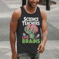 Science Teachers Love Brains Shirt Men Women Halloween Men Tank Top, Science Teacher Tank Tops, funny gift Science Teachers Love Brains Shirt Men Women Halloween Men Tank Top, Science Teacher Tank Tops, funny gift
