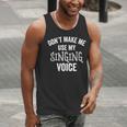 Singing Voice Singer Choir Chorus Music Teacher For Men Women Girls Kids Men Tank Top, funny gift Singing Voice Singer Choir Chorus Music Teacher For Men Women Girls Kids Men Tank Top, funny gift
