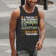Social Studies Teacher Teach Scariest Zombies On Graveyard For Men Women Men Tank Top, funny gift Social Studies Teacher Teach Scariest Zombies On Graveyard For Men Women Men Tank Top, funny gift