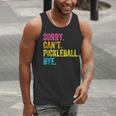 Sorry Can't Pickleball Bye Teacher Student Sport Men Tank Top, funny gift Sorry Can't Pickleball Bye Teacher Student Sport Men Tank Top, funny gift