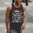 Stop Saying 6-7 Teacher 67 Christmas Meme Six Seven Men Tank Top, funny gift Stop Saying 6-7 Teacher 67 Christmas Meme Six Seven Men Tank Top, funny gift