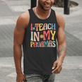 I Teach In My Pajamas Retro Groovy Teacher Humor Men Tank Top, Groovy Teacher Tank Tops, funny gift