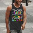 Teacher Besties Because Going Crazy Alone Is Not Fun Men Tank Top, funny gift Teacher Besties Because Going Crazy Alone Is Not Fun Men Tank Top, funny gift