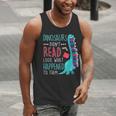 Teacher Dinosaurs Didnt Read Look What Happened Book Reading Men Tank Top, funny gift Teacher Dinosaurs Didnt Read Look What Happened Book Reading Men Tank Top, funny gift