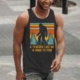 A Teacher Like Me Is Hard To Find Bigfoot Teacher Men Tank Top, funny gift